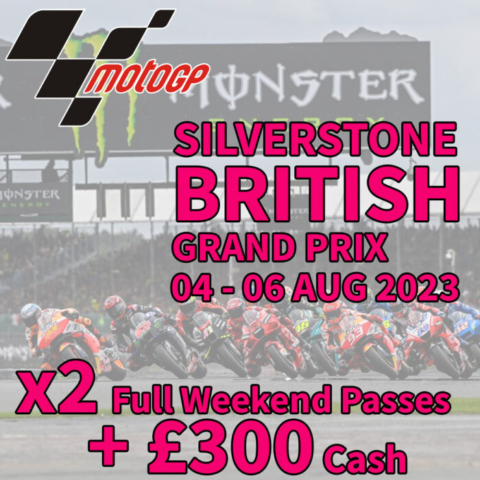 Silverstone British MotoGP™ 2x Weekend Passes + £300 Cash
