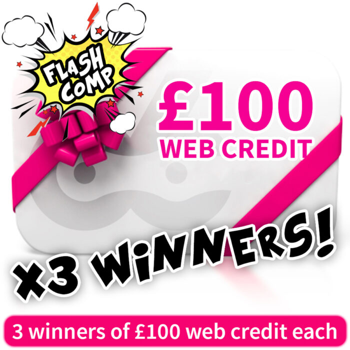 ⚡️ Win £100 Web Credit - Just £1! - x3 Winners - FLASH COMP