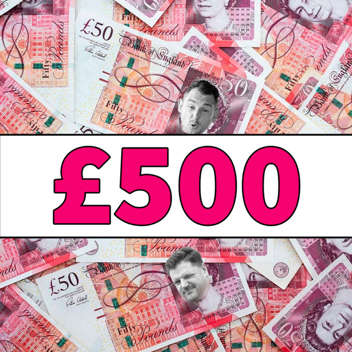 £500 Quick Cash Comp