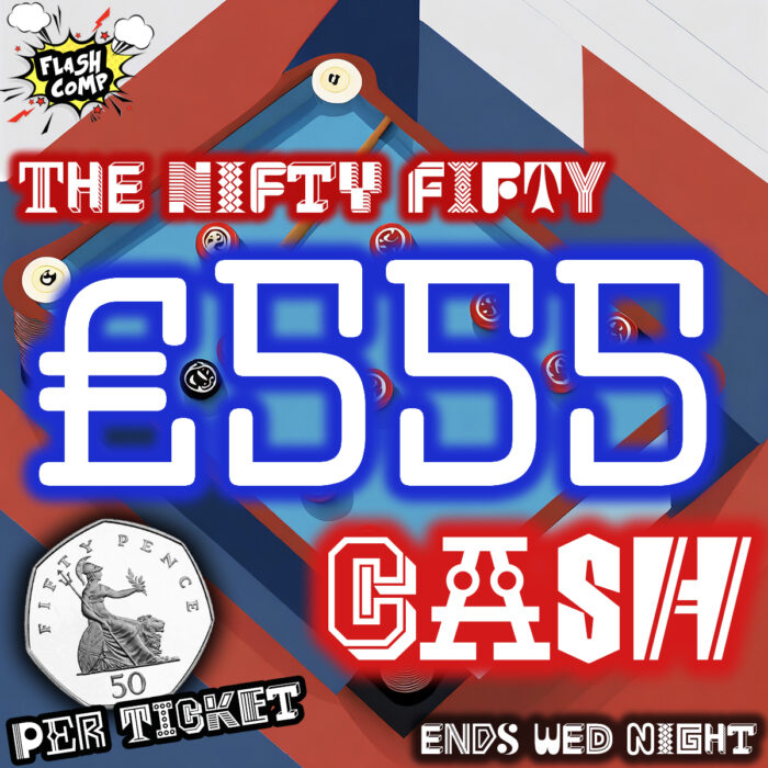 ⚡️£555 Nifty Fifty Draw For Just 50p - Drawn Wednesday 13th December ⚡️