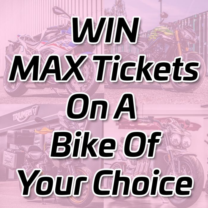 ⚡️Win Max Tickets On A Bike Of Your Choice⚡️
