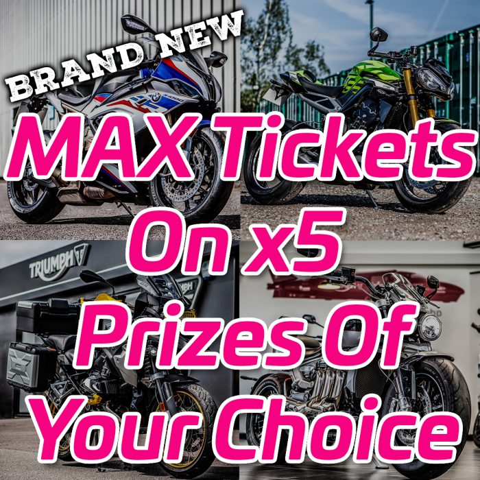 Max Tickets x5 Prizes Of Your Choice