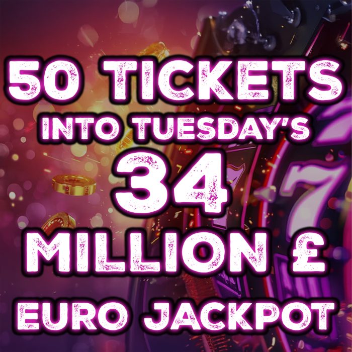 ⚡️50 Lucky Dip Tickets Into This Tuesday's £34 Million Euro Jackpot - £5 Per Ticket⚡️
