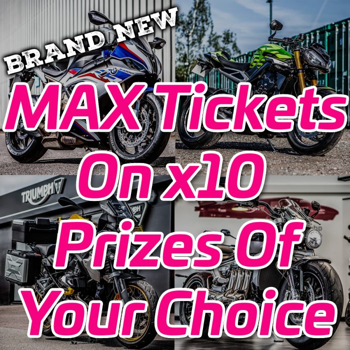 Max Tickets x10 Prizes Of Your Choice