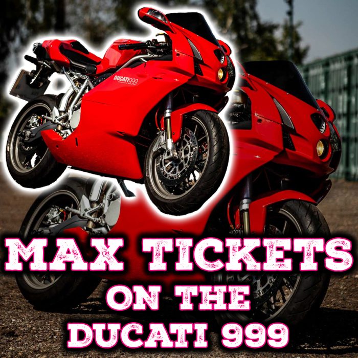 Win Max Tickets on The Ducati 999