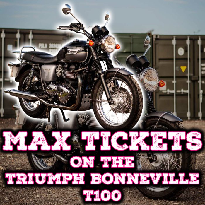 Win Max Tickets on The Triumph Bonneville T100