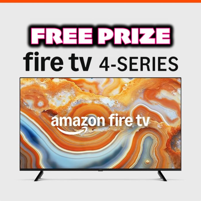 FREE PRIZE - Amazon Fire TV 4-Series