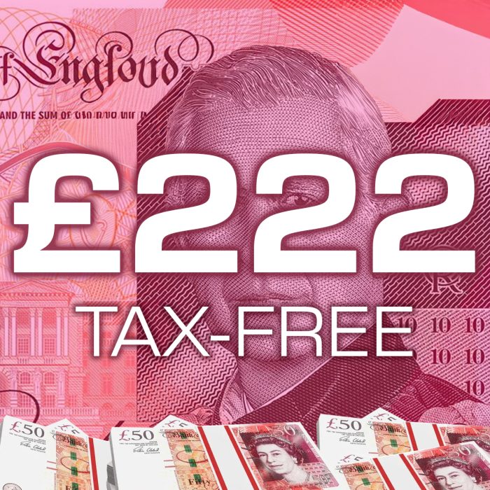£222 Tax-Free Flash Cash