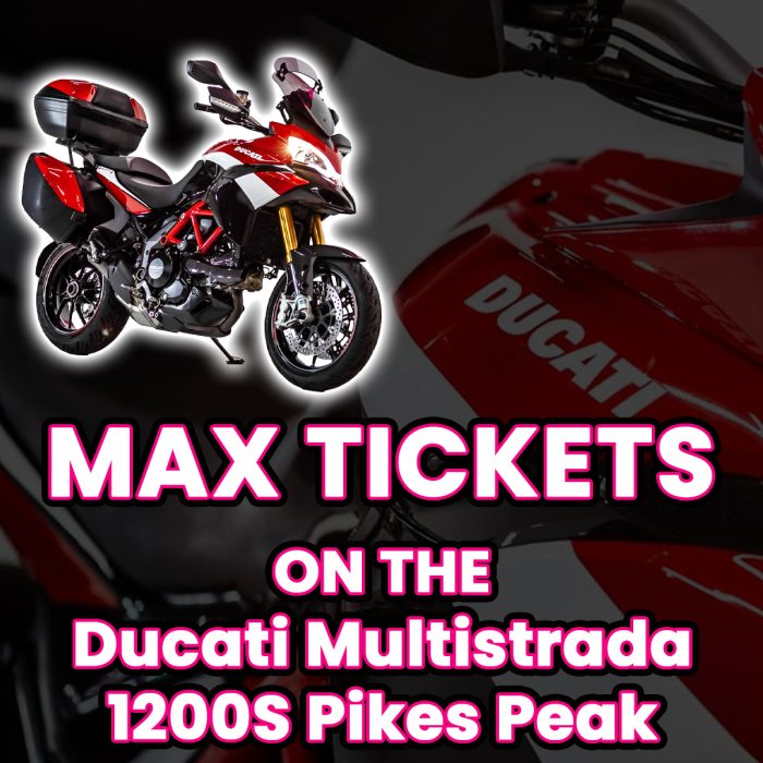 Win Max Tickets on The Ducati Multistrada 1200S Pikes Peak