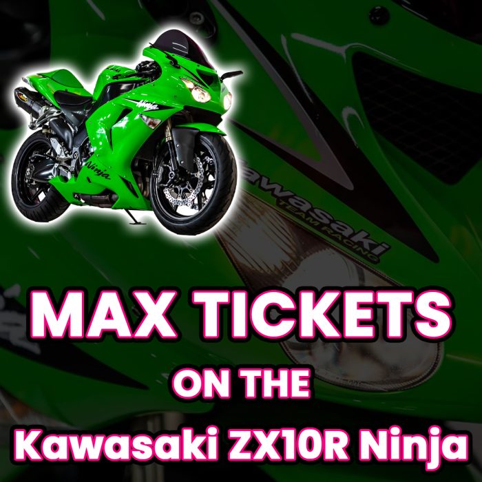 Win Max Tickets on The Kawasaki ZX10R Ninja