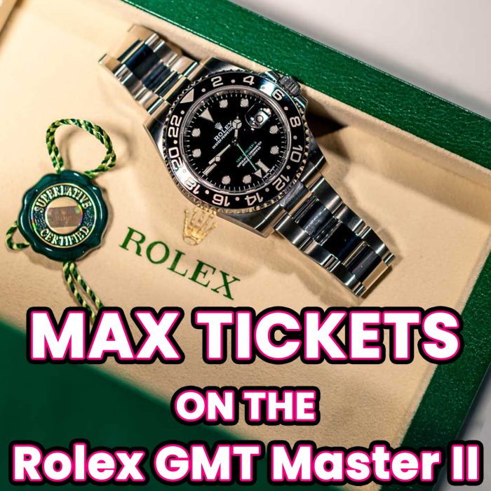 Ticket Bundle Comp: Max Tickets on The Rolex