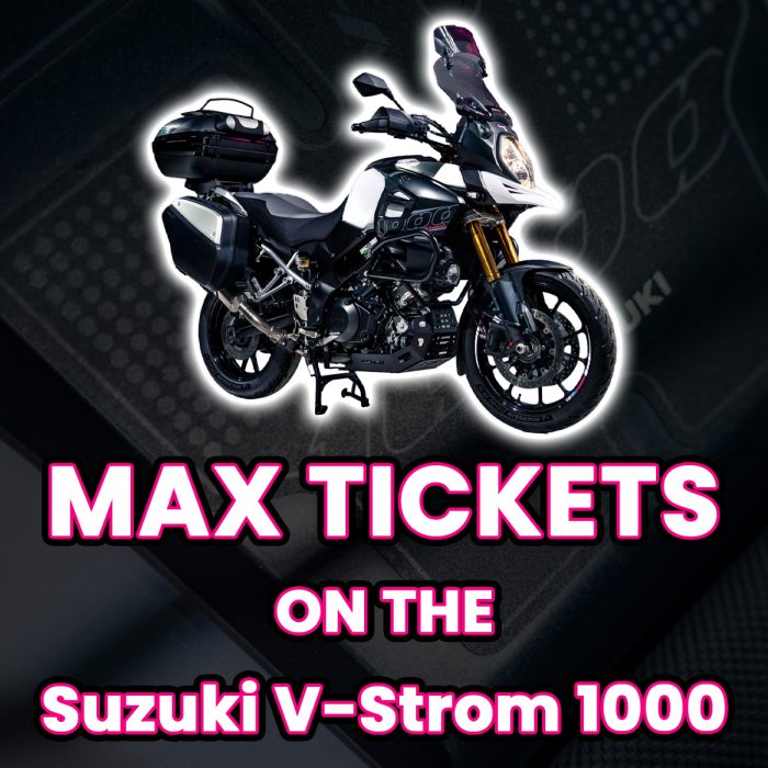 Ticket Bundle Comp: Max Tickets on The Suzuki V-Strom 1000