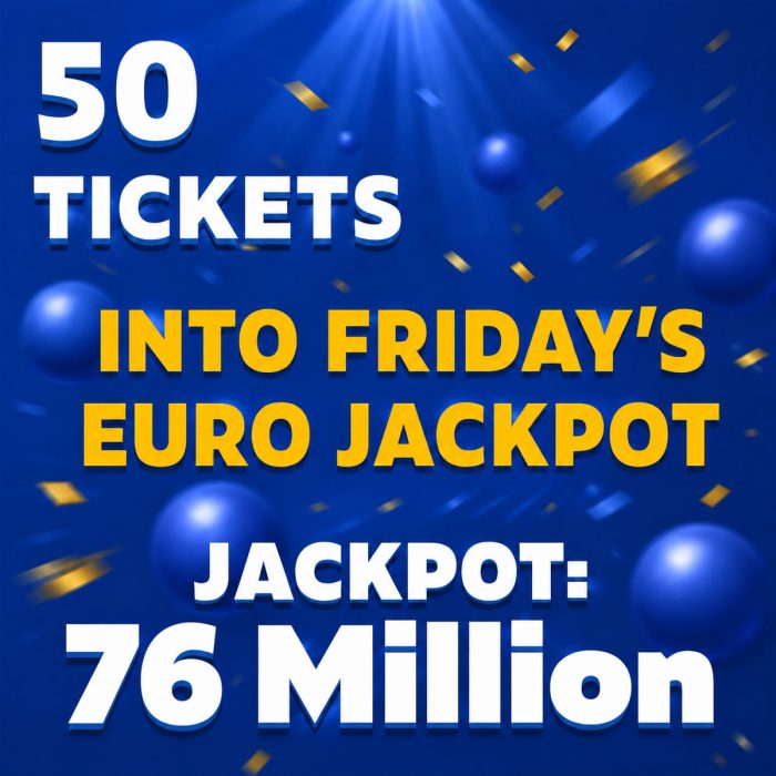 50 Tickets for Friday's Euro Jackpot - £5 Entry