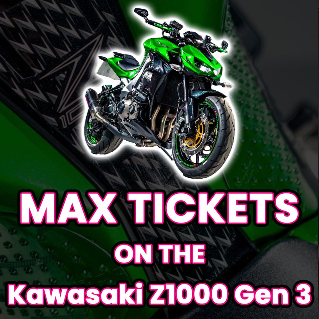 Ticket Bundle Comp: Max Tickets on The Kawasaki Z1000 Gen 3