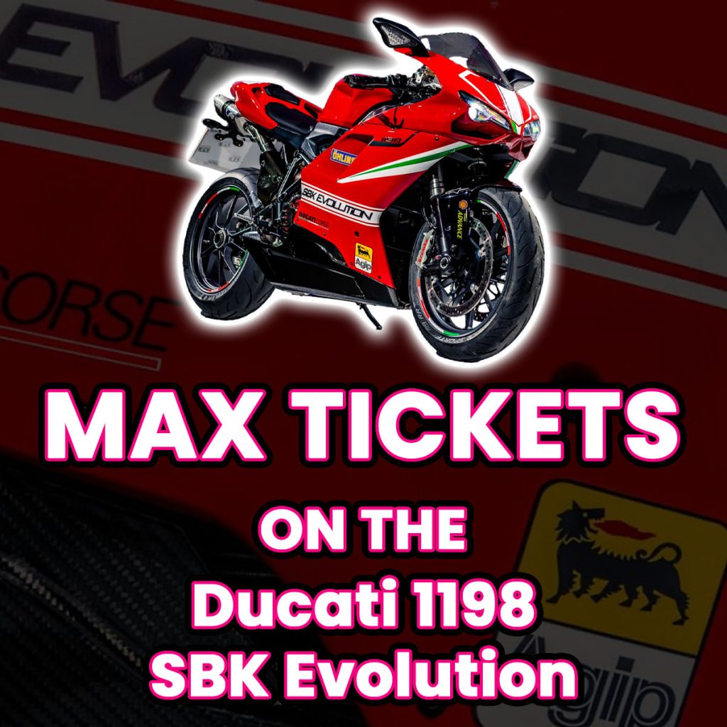 Ticket Bundle Comp: Max Tickets on The Ducati 1198 SBK Evolution