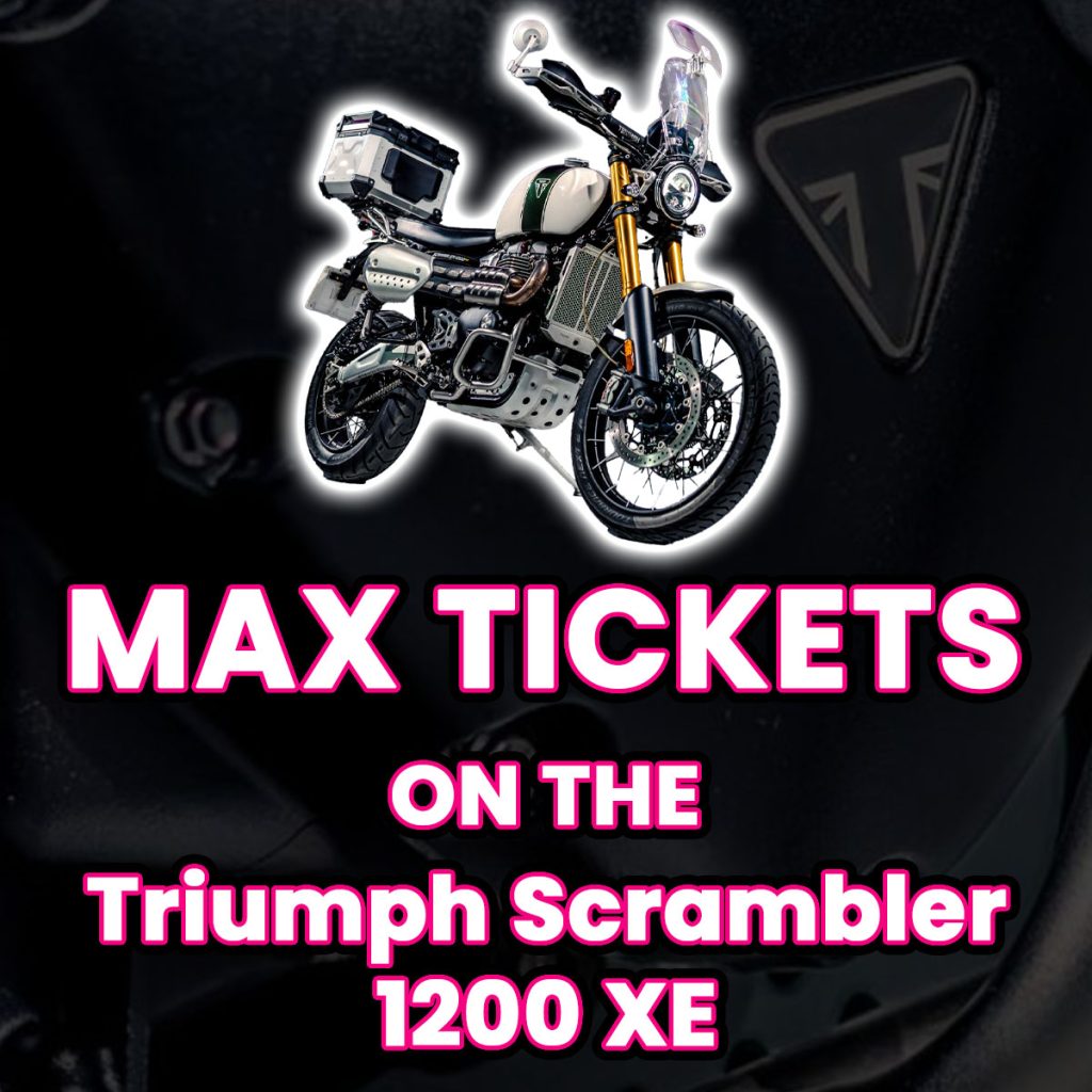 Ticket Bundle Comp: Max Tickets on The Triumph Scrambler 1200 XE