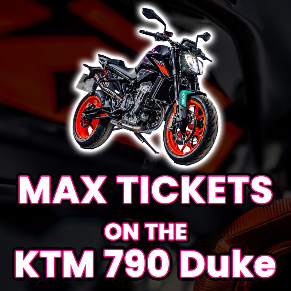 Ticket Bundle Comp: Max Tickets on The KTM 790 Duke
