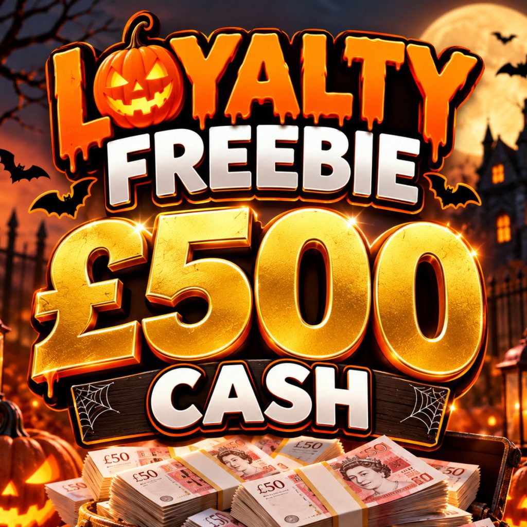 Loyalty Freebie: £500 Cash